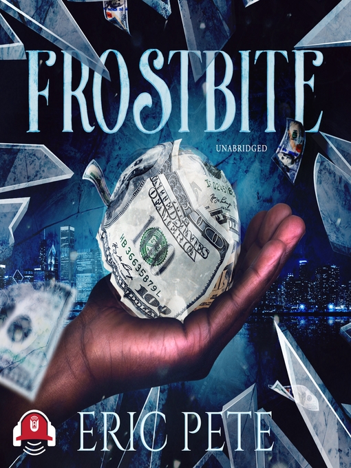 Title details for Frostbite by Eric Pete - Available